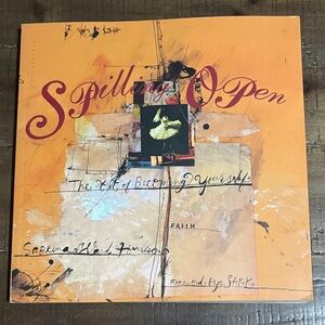 Spilling Open Art of Becoming Yourself paperback 1999 Harrison
